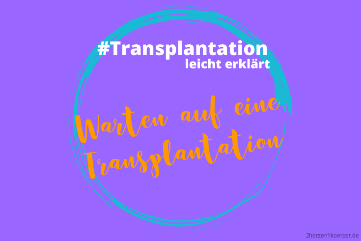 Warteliste-Wartezeit-Transplantation